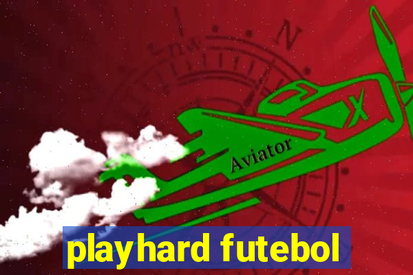 playhard futebol